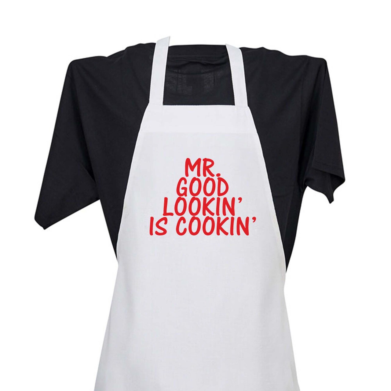 Contemporary Home Living 34" White Apron Mr. Good Lookin' Is Cookin'!
